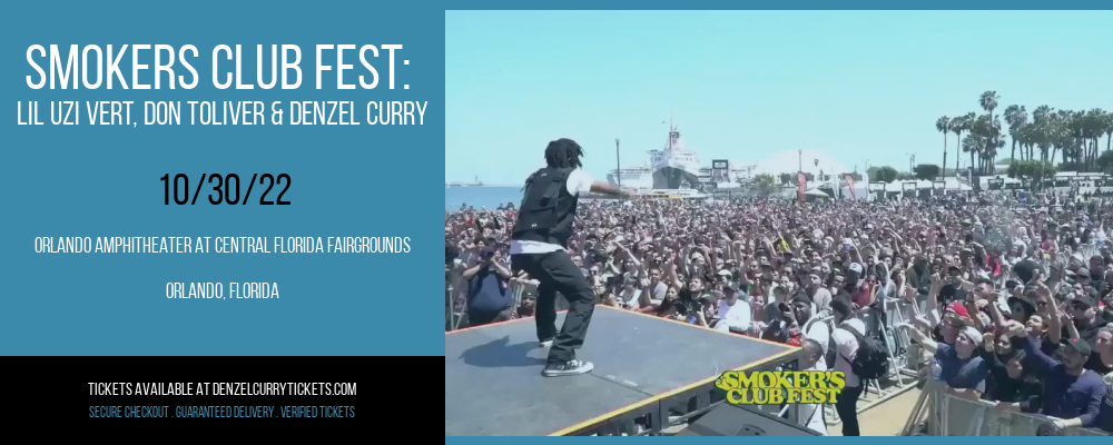 Smokers Club Fest: Lil Uzi Vert, Don Toliver & Denzel Curry at Denzel Curry Tickets